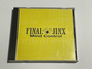 CD FINAL JINX『Mind Control』 (DYNAMITE 001) ファイナル・ジンクス マインド・コントロール