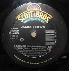 レア 倉庫出 1988 James Brown / Time To Get Busy Remix ジェームス ブラウン Original US 12 Scotti Bros 4Z9 08130 Full Force 絶版