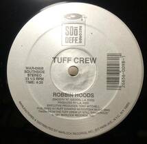 レア 1991 Tuff Crew / Jimmy Crack Corn b/w Robbin Hoods Original US 12 Warlock WAR-09890s ミドル ニュースクール コンシャス 絶版_画像2