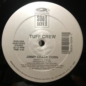 レア 1991 Tuff Crew / Jimmy Crack Corn b/w Robbin Hoods Original US 12 Warlock WAR-09890s ミドル ニュースクール コンシャス 絶版