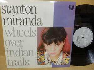 LP輸入盤「stanton miranda/wheles over indian trails」