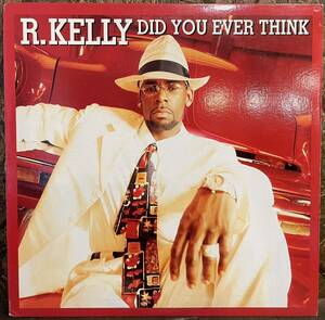 【US盤/RnB,Swing/12】 R. Kelly Did You Ever Think / NAS,KEITH MURRAY / 試聴検品済