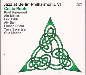 ★CD Jazz at Berlin Philharmonic VI: Celtic Roots ジャズ ベルリン・フィルハーモニック ケルティック・ルーツ