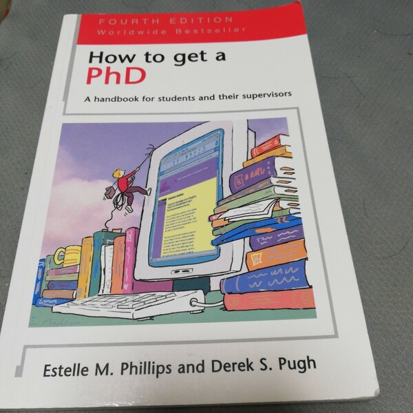 【再値下げ！一点限定早い者勝ち！送料無料】洋書『How To Get A PhD（4th Ed.）』