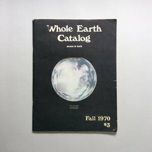 Whole Earth Catalog Fall 1970 / horn lure s catalog 1970 year 