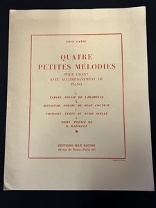 『輸入楽譜 エリック・サティ「QUATRE PETITES MELODIES」Editions Salabert 仏文』