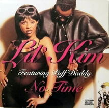 LIL' KIM feat. Puff Daddy / NO TIME_画像1