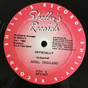 Ansil Cridland - I-Roy / Officially - Officially Part II　[Shelly's Records - SRD-027]