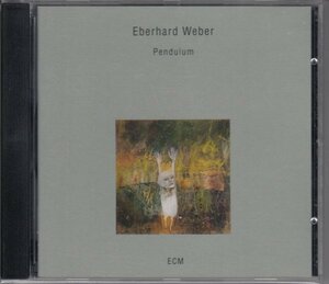 EBERHARD WEBER / PENDULUM（輸入盤CD）