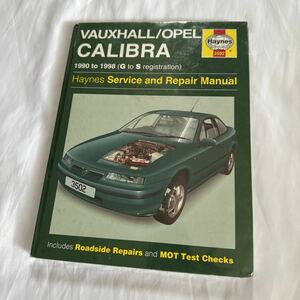 Vauxhall Opel Calibra 1990-1998 partition nz manual service book repair 