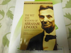 The Wit and Wisdom of Abraham Lincoln: A Book of Quotations (Dover Thrift Editions) clickpost164