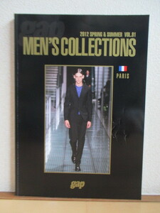 gap 2012　SPRING & SUMMER　MEN'S COLLECTIONS　PARIS　VOL.91　2011年7月発行　ギャップ・ジャパン　