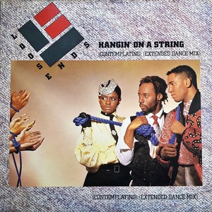 【Disco 12】Loose Ends / Hangin' On A String(US) 