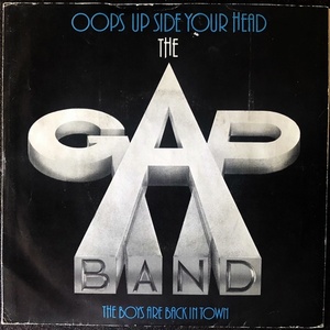 【Disco & Soul 7inch】Gap Band / Oops Up Side Your Head