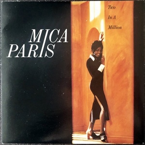 【Disco & Soul 7inch】Mica Paris / Two In A Million
