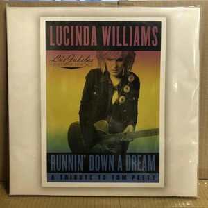 LUCINDA WILLIAMS / RUNNIN' DOWN A DREAM:A TRIBUTE TO TOM PETTY (HYTR20071)