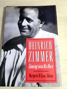 ハインリヒ・ツィンマー 自分自身を取り戻す/Heinrich Zimmer Coming into His Own/魔法/神話/神秘主義/医学/言語学者/洋書/B3222555