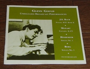 Glenn Gould　／　Unreleased Broadcast Performances