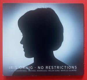 【CD】Iris Ornig「No Restrictions」アイリス・オーニグ 輸入盤 [02190396]