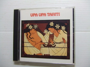 CD★ウパ・ウパ・タヒチ★8枚同梱送料100円　　UPA UPA TAHITI　　洋その他