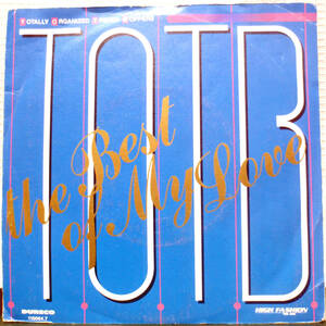 試聴 オランダ盤 7inch. EMOTIONS名曲 DISCOカバー T.O.T.B. / THE BEST OF MY LOVE □R&B hip hop soul サバービア muro オルガンバー