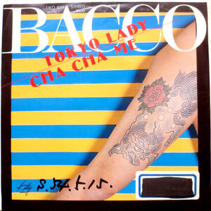 試聴 プロモ 7inch. 強力ブレイク BACCO 高中正義 - TOKYO LADY / CHA CHA ME □和モノ wamono ディスコ歌謡 disco fusion muro dj xxxl