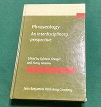 希少洋書★Phraseology: An Interdisciplinary Perspective by Sylviane Granger_画像1