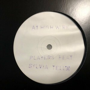 ☆【 '93 UK orig】12★Players feat Sylvia Tella - High Wire ☆洗浄済み☆