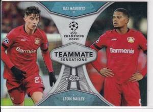 2019-20 Topps Chrome Soccer　TS-HB　KAI HAVERTZ　LEON BAILEY　カイ・ハフェルツ　レオン・ベイリー　 レバークーゼン