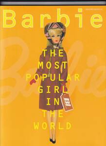 Barbie バービー ― THE MOST POPULAR GIRL IN THE WORLD