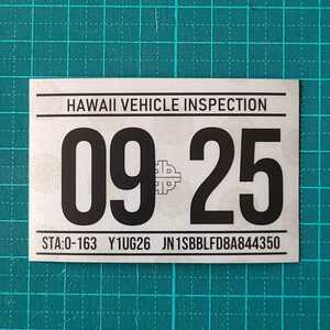 ハワイ ビークルインスペクション 2025 レジストレーション ステッカー シール レプリカ 車検 USDM HDM 0925 9月