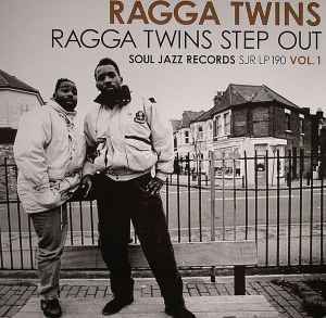 Ragga Twins / Ragga Twins Step Out Vol 1　 伝説のラガ・ブレイクビーツ・デュオの歴史的傑作群を纏めた永久保存盤コンピ第1弾!!