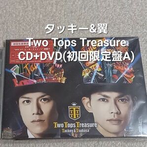 #タッキー&翼 Two Tops Treasure CD+DVD(初回限定盤A)