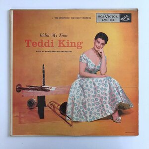 LP/ TEDDI KING / BIDIN' MY TIME / USオリジナル盤 ニッパーラベル RCA VICTOR LPM-1147 30717