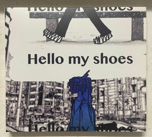 Hello my shoes