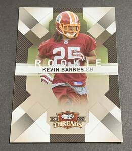 2009 Panini Threads Kevin Barnes /999 162 RC Rookie Redskins NFL ケヴィン・バーンズ 999枚限定　ルーキー　レッドスキンズ　パニーニ