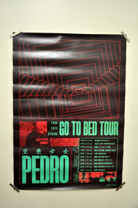 3 ★ 空魚少女 PEDRO GO TO BED TOUR　購入特典ポスター オフィシャルグッズ　BiSH アユニ・D　B2サイズ　ポスター ★