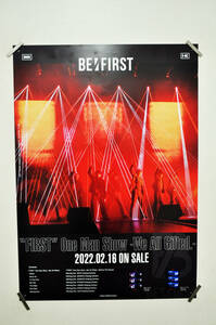 P25★ R41011　非売品　B2ポスター　BE：FIRST 「“FIRST” One Man Show -We All Gifted.-」　告知ポスター ★