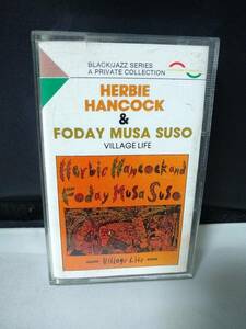 C7757 cassette tape Herbie Hancock And Foday Musa Suso / Village Life