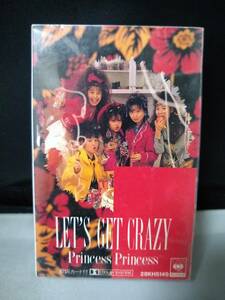 C7790　カセットテープ　プリンセス・プリンセス LET'S GET CRAZY レッツ・ゲット・クレイジー