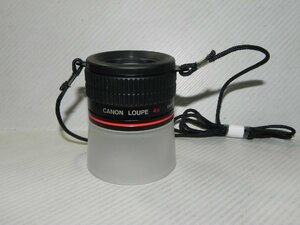 CANON LOUPE 4x(4 times magnifier )