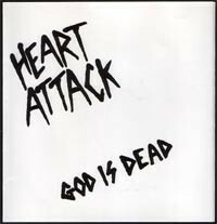 HEART ATTACK-God Is Dead (? 515枚限定リプロ再発グレイヴァイナル 7「廃盤 New」)