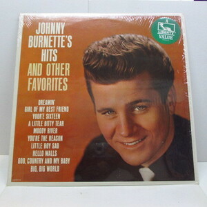 JOHNNY BURNETTE-Hits & Other Favorites (US '81 Reissue Stere
