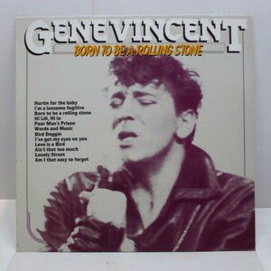 GENE VINCENT-Born To Be A Rolling Stone (Dutch Re Stereo LP)