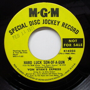 VON RYAN' S EXPRESS-Hard Luck Son-Of-A-Gun (Promo)