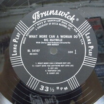 BIG MAYBELLE-What More Can A Woman Do ？ (US Orig.Mono LP)_画像3