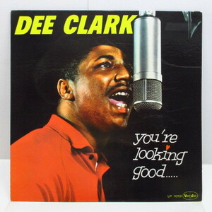 DEE CLARK-You're Looking Good.... (US 60's 2nd Press Mono LP