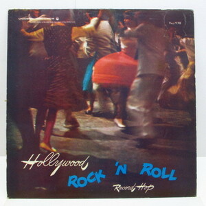 V.A.-Hollywood Rock 'N Roll Record Hop (US Orig.Mono LP)