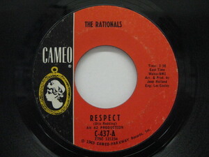 RATIONALS-Respect / Felin' Lost (Re 7/Cameo-437)