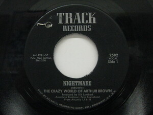 ARTHUR BROWN (THE CRAZY WORLD OF)-Nightmare / I Put A Smell